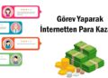 Görev Yaparak Para Kazandıran Siteler 2024