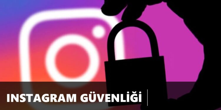 İnstagram Hesap Güvenliği