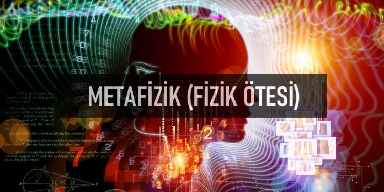 Metafizik Nedir?