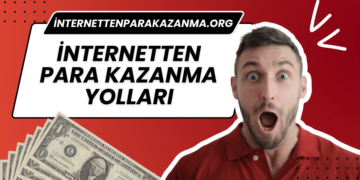 İnternetten Para Kazanma