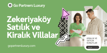 Zekeriyaköy Satılık ve Kiralık Villalar