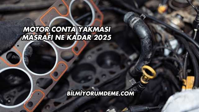 Motor Conta Yakması Masrafı Ne Kadar 2025