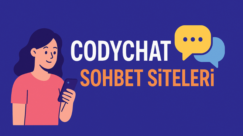 Codychat Sohbet Siteleri