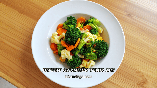 Diyette Garnitür Yenir mi?
