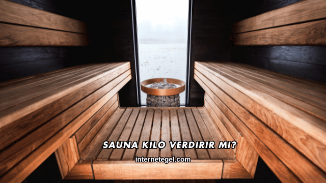 Sauna Kilo Verdirir mi?
