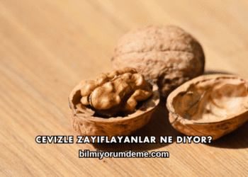Cevizle Zayıflayanlar Ne Diyor?