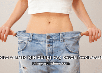 Kilo Vermek İçin Günde Kaç Kalori Yakılmalı?