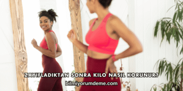 Zayıfladıktan Sonra Kilo Nasıl Korunur?