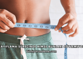 Zayıflama Sürecinde Kimse Bunları Söylemiyor